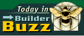 Today in Builder Buzz