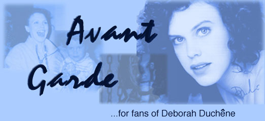 Avant Garde...for fans of Deborah Duchene