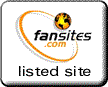 Listed at Fansites.com Link Directory