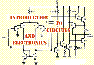 Intro to Circuits and Electronics