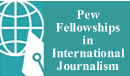 Pew Fellowships in International Journalism