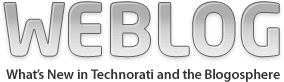 Weblog - What's new in the world of Technorati
