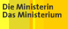 Die Ministerin Das Ministerium