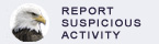 Click Here to Report Suspicious Activity