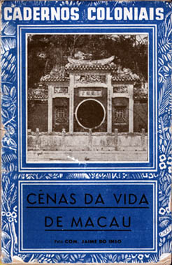 Capa do Livro - Cenas da Vida de Macau (Cadernos Coloniais).
