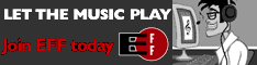 Let The Music Play: Join EFF Today