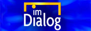 Grafik mit dem Schriftzug "Im Dialog"