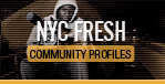 NYC Fresh: Community Profiles