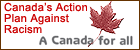 A Canada for All: Canada?s Action Plan Against Racism