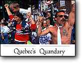 Quebec’ Quandary