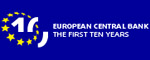 1st June 2008 - 10th anniversary of the ECB and the Eurosystem