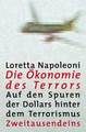 Napoleoni, Loretta "Die Ökonomie des Terrors"