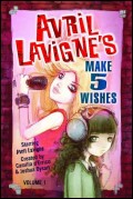 Avril Lavigne's Make 5 Wishes