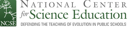NCSE, National Center for Science Education. Defending the Teaching of Evolution in Public Schools.