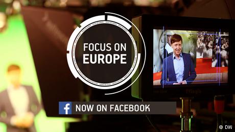 DW Sendung Focus on Europe
